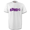 ADHD UK White T-Shirt
