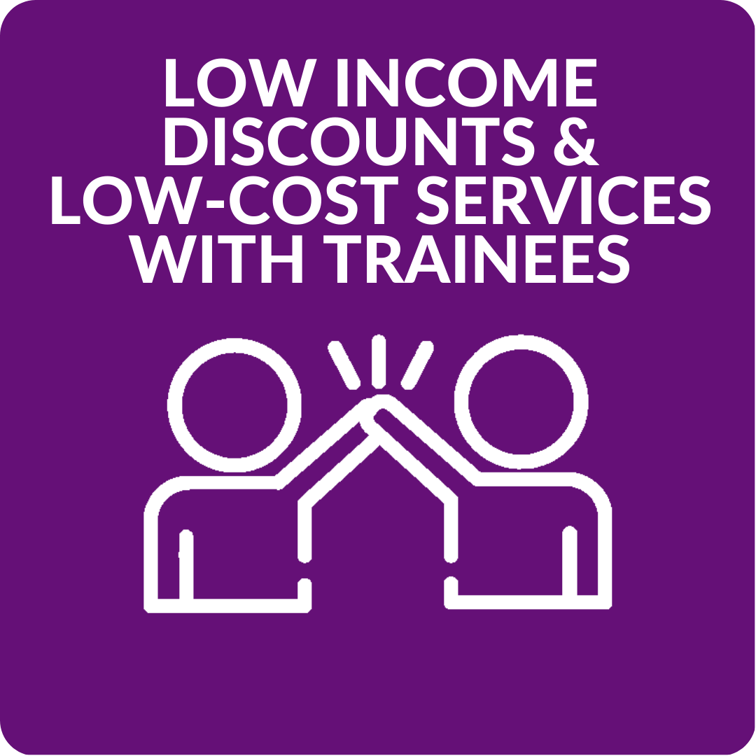 Low Income Discounts and Low Cost Services with Trainees